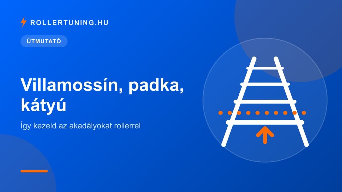 Villamossín, padka, kátyú: így kezeld az akadályokat rollerrel – illusztráció