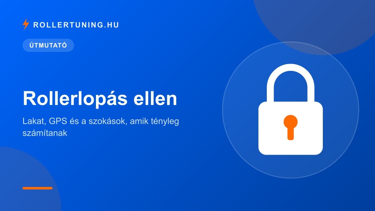 Rollerlopás ellen: lakat, GPS és a szokások, amik tényleg számítanak – illusztráció