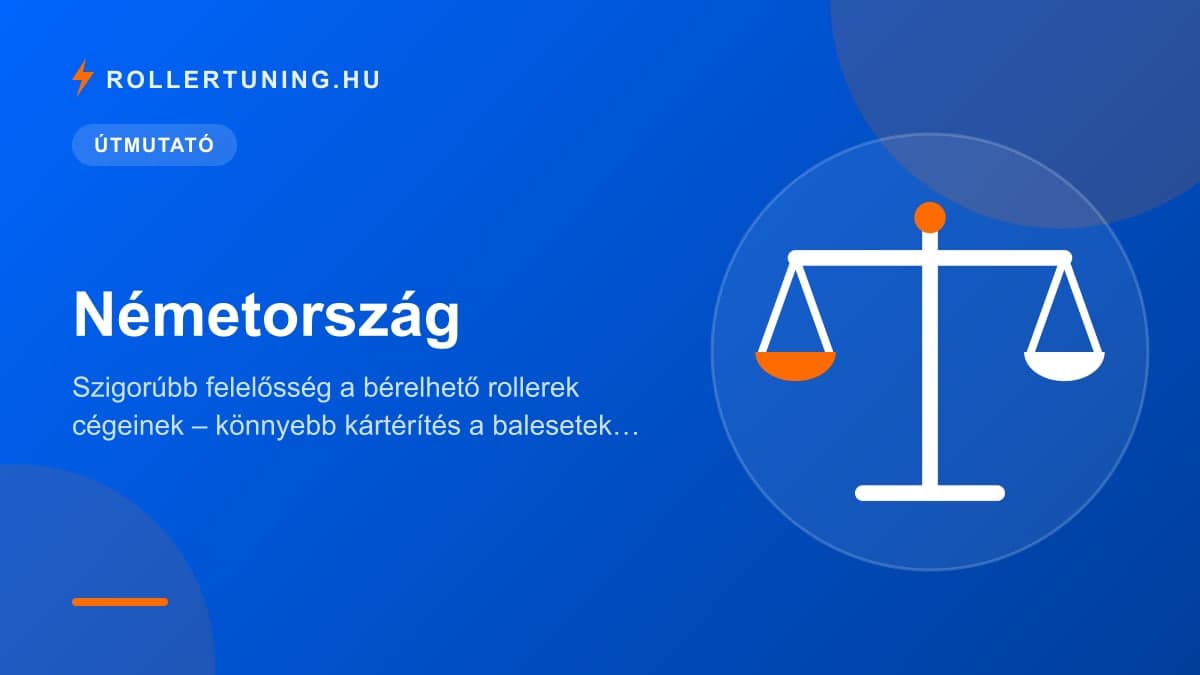 Németország: szigorúbb felelősség a bérelhető rollerek cégeinek – könnyebb kártérítés a balesetek áldozatainak – illusztráció