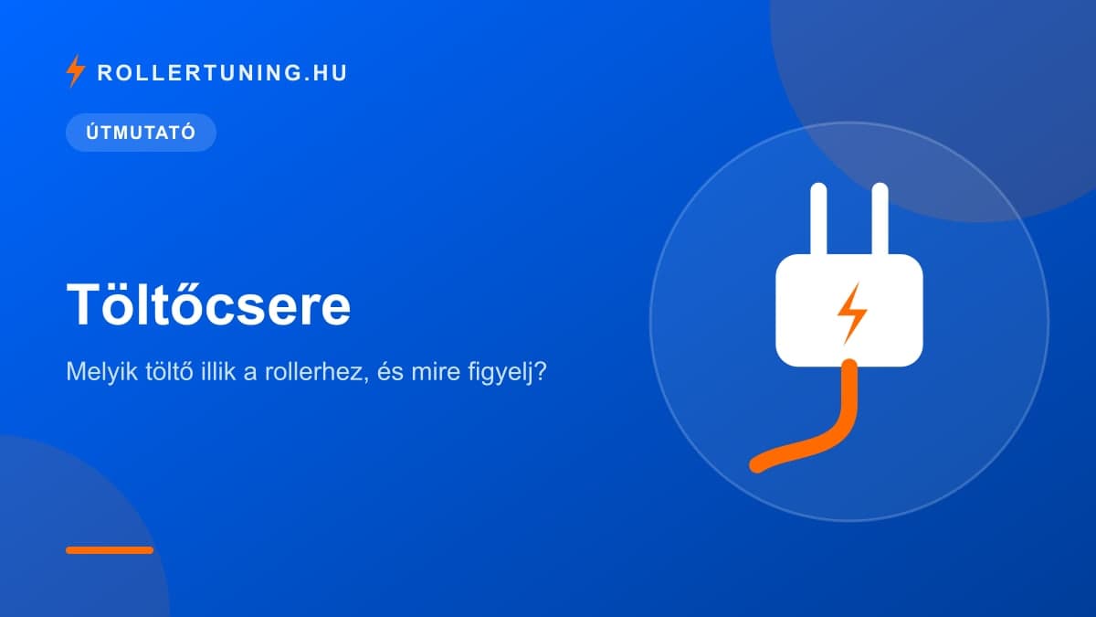 Töltőcsere: melyik töltő illik a rollerhez, és mire figyelj? – illusztráció