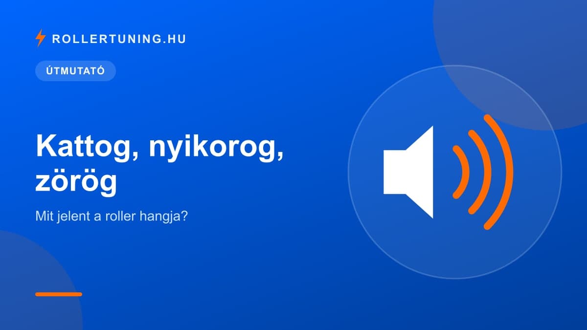 Kattog, nyikorog, zörög: mit jelent a roller hangja? – illusztráció
