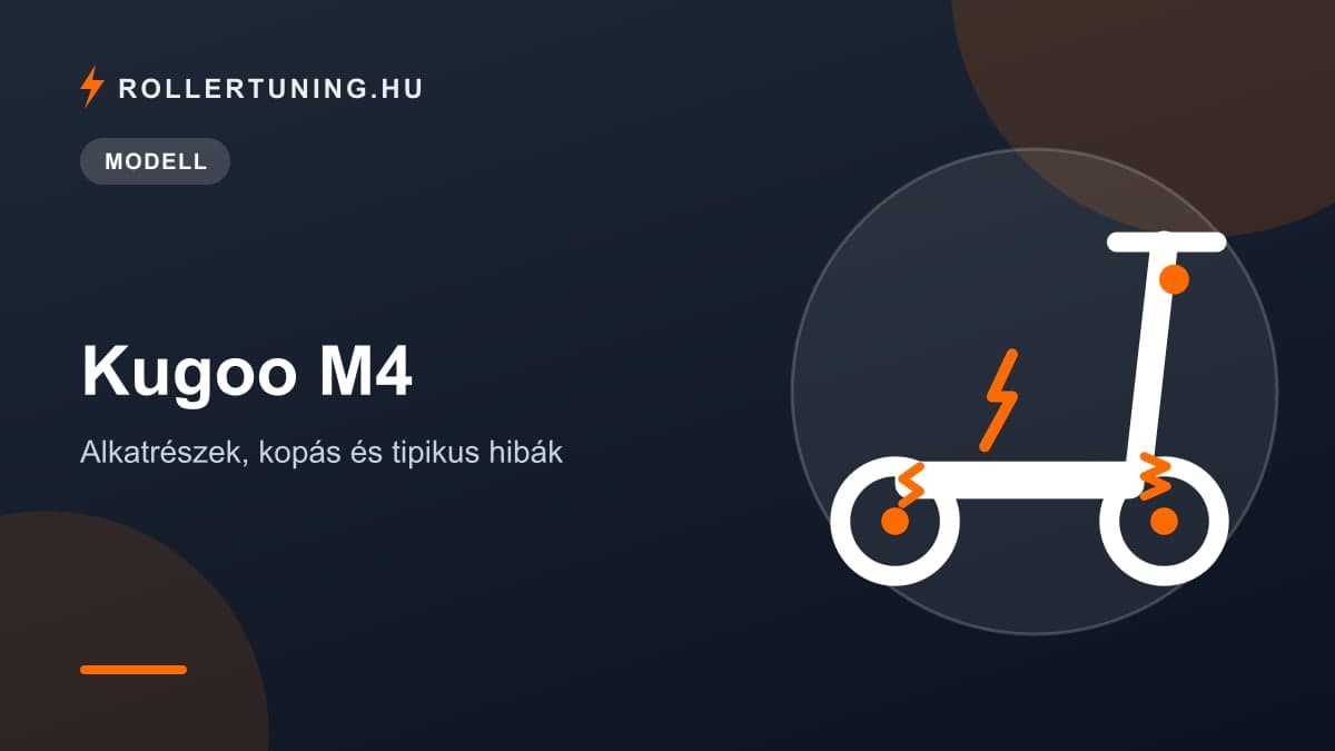 Kugoo M4 – alkatrészek, kopás és tipikus hibák – illusztráció