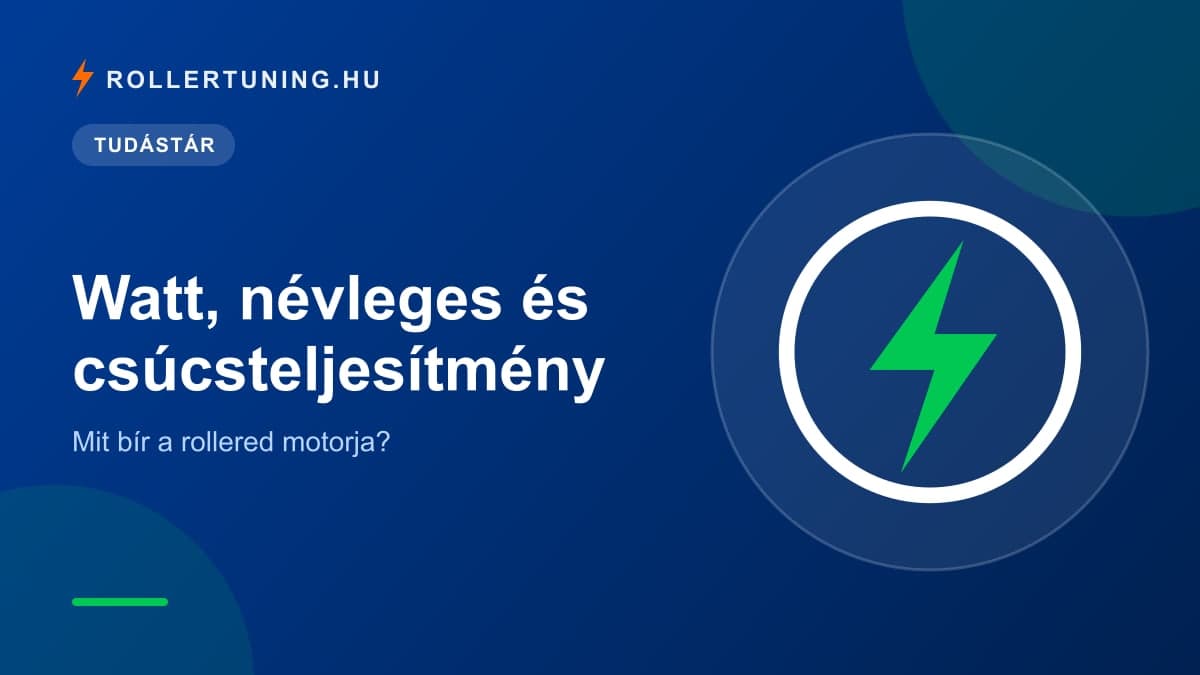 Watt, névleges és csúcsteljesítmény – mit bír a rollered motorja? – illusztráció